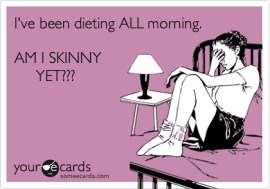 am-i-skinny-yet-ecard